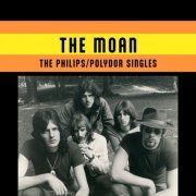 Moan - The Philips & Polydor Singles (Remastered 2023) (1967/1971)