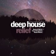 VA - Deep House Relief, Vol. 4 (2021)