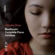 Mélodie Zhao - Beethoven: Complete Piano Sonatas (2014) [Hi-Res]