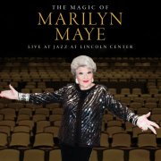 Marilyn Maye - The Magic of Marilyn Maye: Live at Jazz at Lincoln Center (Live) (2026)