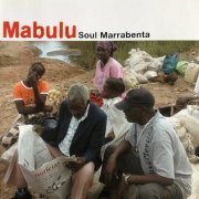 Mabulu - Soul Marrabenta (2001)