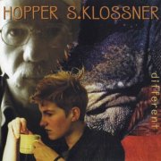 Hopper, S.Klossner - Different (1999)