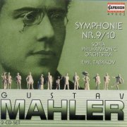 Sofia Philharmonic Orchestra, Emil Tabakov - Mahler: Symphony No. 9 & Symphony No. 10 (Adagio) (1996)