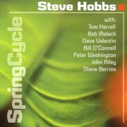 Steve Hobbs - Spring Cycle (2005)