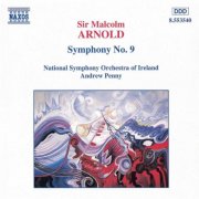 Ireland National Symphony Orchestra, Andrew Penny - Arnold: Symphony No. 9, Op. 128 (1996)