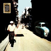 Buena Vista Social Club - Buena Vista Social Club (25th Anniversary Edition) (2021) [Hi-Res]