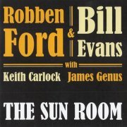 Robben Ford & Bill Evans - The Sun Room (2019) CD Rip