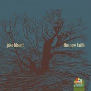 Jake Blount - The New Faith (2022) [Hi-Res]