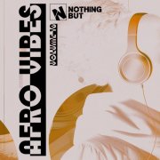 VA - Nothing But... Afro Vibes, Vol. 10 (2025)