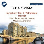 Maurice Abravanel, Utah Symphony - Tchaikovsky: Symphony No. 6 in B Minor, Op. 74, TH 30 "Pathétique" & Hamlet, Op. 67, TH 53 (Remastered 2023) (1974) [Hi-Res]