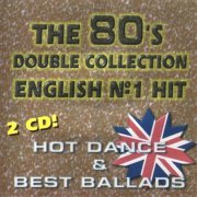 VA - The 80's Double Collection English №1 Hit 1 [2CD] (1997)