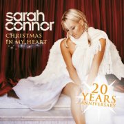 Sarah Connor - Christmas In My Heart (20 Years Anniversary) (2025)