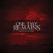 One Day Remains - Saints and Sinners (2024)