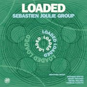 Sébastien Joulie - Loaded (2024) [Hi-Res]