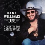 Hank Williams Jr. – A Country Boy Can Survive (2016)