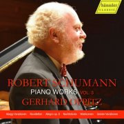 Gerhard Oppitz - Robert Schumann - Piano Works Vol.3 (2026) Hi-Res