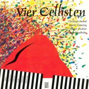 Christoph Henkel, Martin Ostertag, Morten Zeuthen and Otmar Zwiebelhofer - Four Cellists (2025)