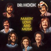 Dr. Hook - Makin' Love And Music (The 1976-79 Recordings) (1995)