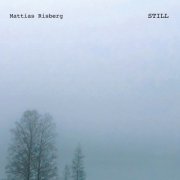 Mattias Risberg - Still (2021)