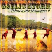 Gaelic Storm - What's the Rumpus? (2008)