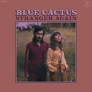 Blue Cactus - Stranger Again (2021)