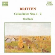 Tim Hugh - Britten: Suites for cello solo, Nos. 1-3 (1996)