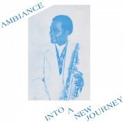 Ambiance - Into a New Journey (2020)