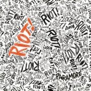 Paramore - RIOT! (Deluxe Edition) (2007) Hi-Res