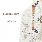 La Morra - Luz del alva (2012) [Hi-Res]