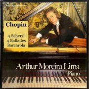 Arthur Moreira Lima - Chopin - Scherzi, Ballades & Barcarola (2023)