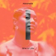 Keishera - She Is Life (2026) [Hi-Res]