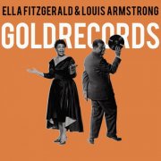 Ella Fitzgerarld & Louis Armstrong - Gold Records (Remastered) (2025) Hi-Res