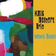 Kris Defoort Trio - Monks Dance (2015)