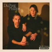 DuPont Phillips, Chris Dupont, Kylee Phillips - Big Sky Sessions (2024) [Hi-Res]