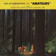 Les Agamemnonz - Amateurs (2021)