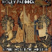 Molly Paddock - Before We Let The World In (2026)