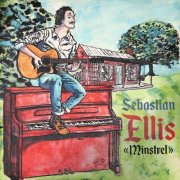 Sebastian Ellis - Minstrel (2025)