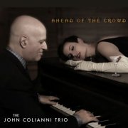 John Colianni - Ahead of the Crowd (2021)