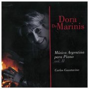 Dora De Marinis - Música Argentina para Piano, Vol. II (2016)