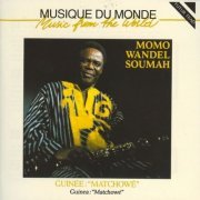 Momo Wandel Soumah - Matchowe (2007)