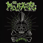 The Deviants - Sex, Drugs and Evil (2013)