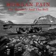 Morgan Pain - The Hammer And The Bell (2023)