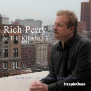 Rich Perry - At The Kitano 3 (2010) FLAC