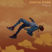 Justin Case - Falling Up (2022) Hi Res