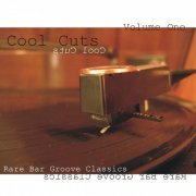 VA - Cool Cuts, Vol. 1 (Rare Bar Groove Classics) (2021)