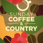 VA - Sunday Coffee & Country (2024)