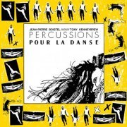 Jean-Pierre Boistel & Tony Kenneybrew - Percussions Pour La Danse [Reissue] (1989; 2018) Vinyl