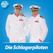 Die Schlagerpiloten - Schlager für Alle präsentiert: Die Schlagerpiloten (2026)