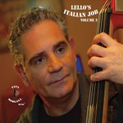 Lello Molinari - Lello's Italian Job Volume 2 (2018)