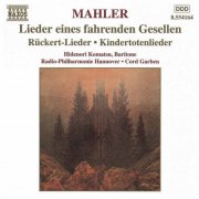 Hidenori Komatsu, Hanover Radio Philharmonic Orchestra, Cord Garben - Mahler: Lieder eines fahrenden Gesellen & other Lieder (1999)